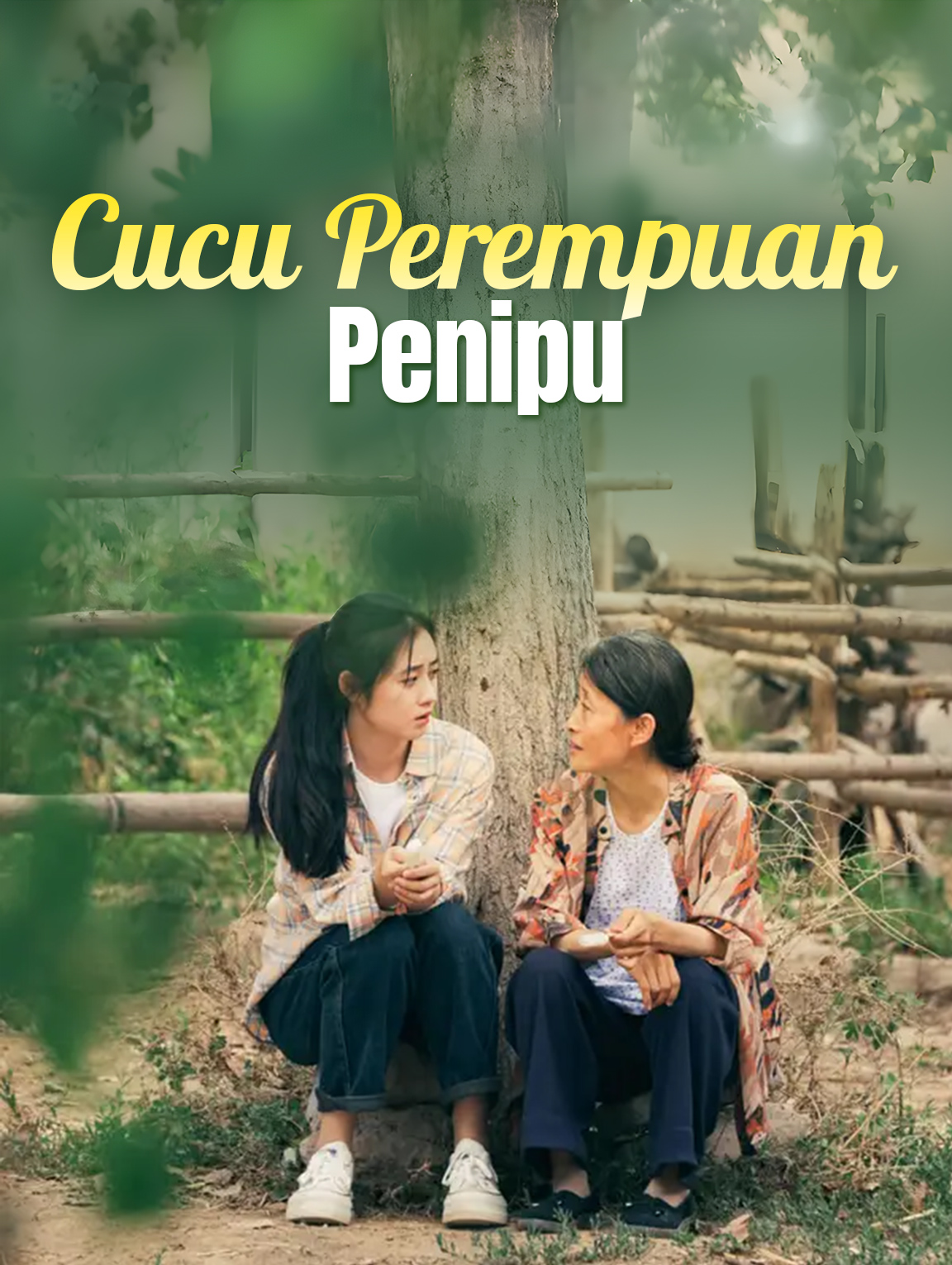 Cucu Perempuan Penipu