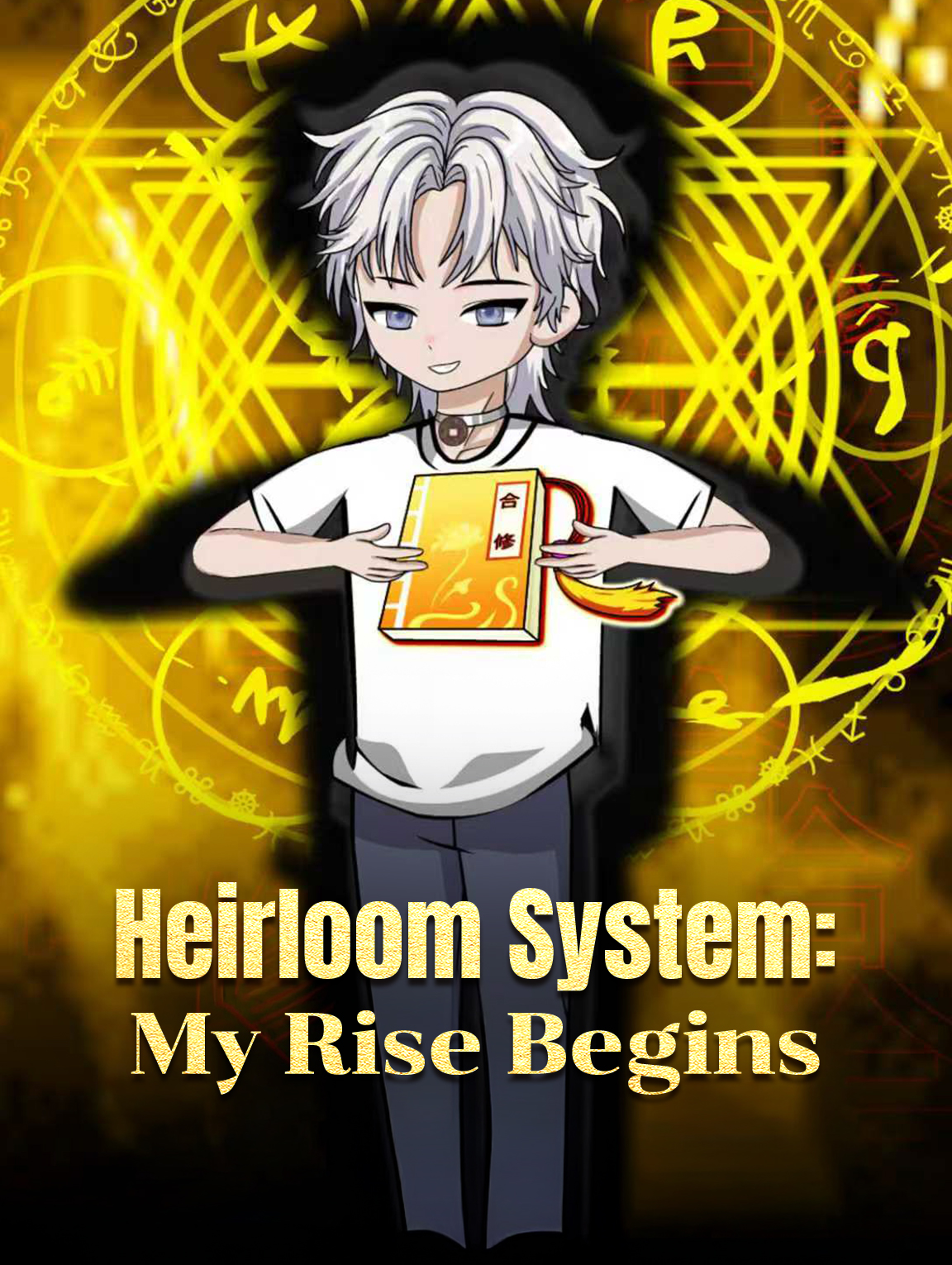 Heirloom System: My Rise Begins