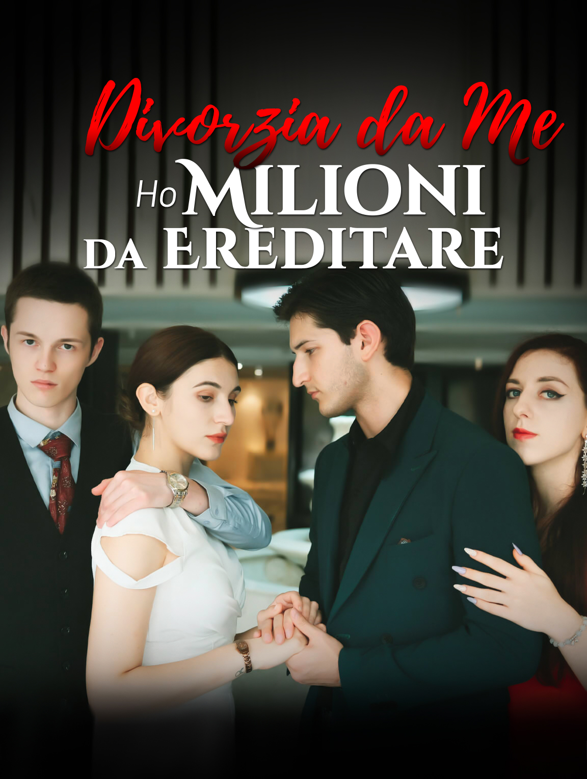 Divorzia da Me, Ho Milioni da Ereditare