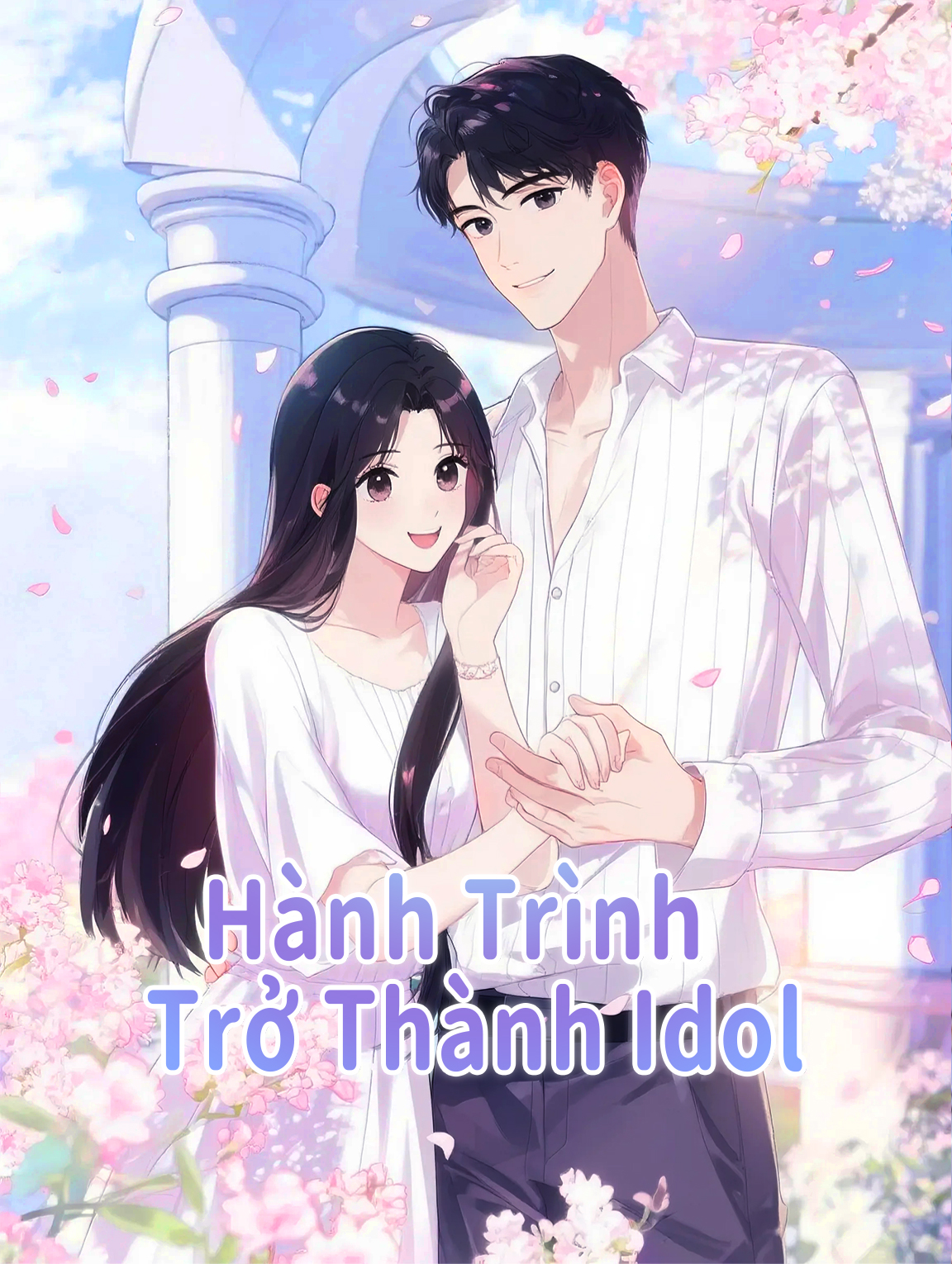 Hành Trình Trở Thành Idol