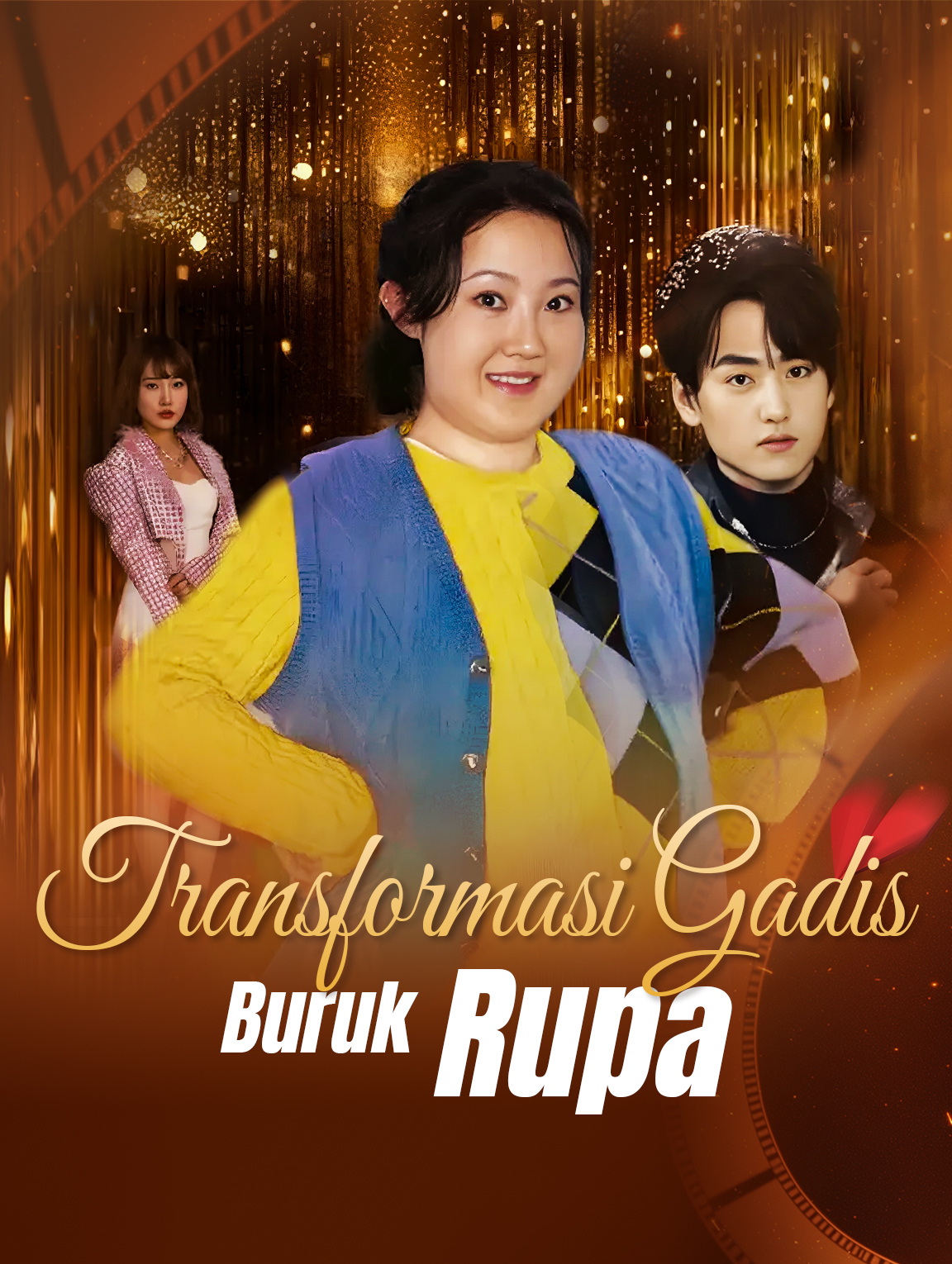 Transformasi Gadis Buruk Rupa