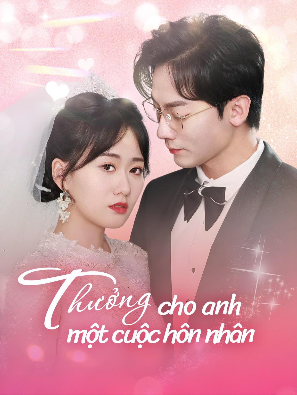 Thưởng cho anh một cuộc hôn nhân