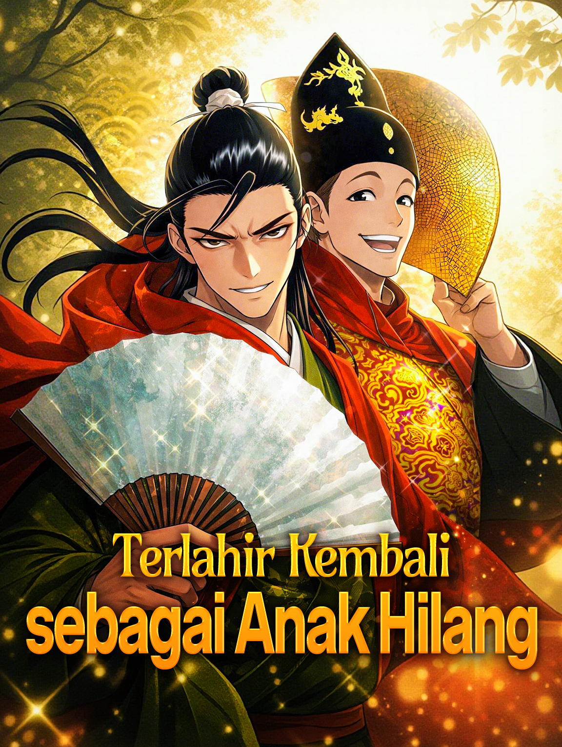 Terlahir Kembali sebagai Anak Hilang