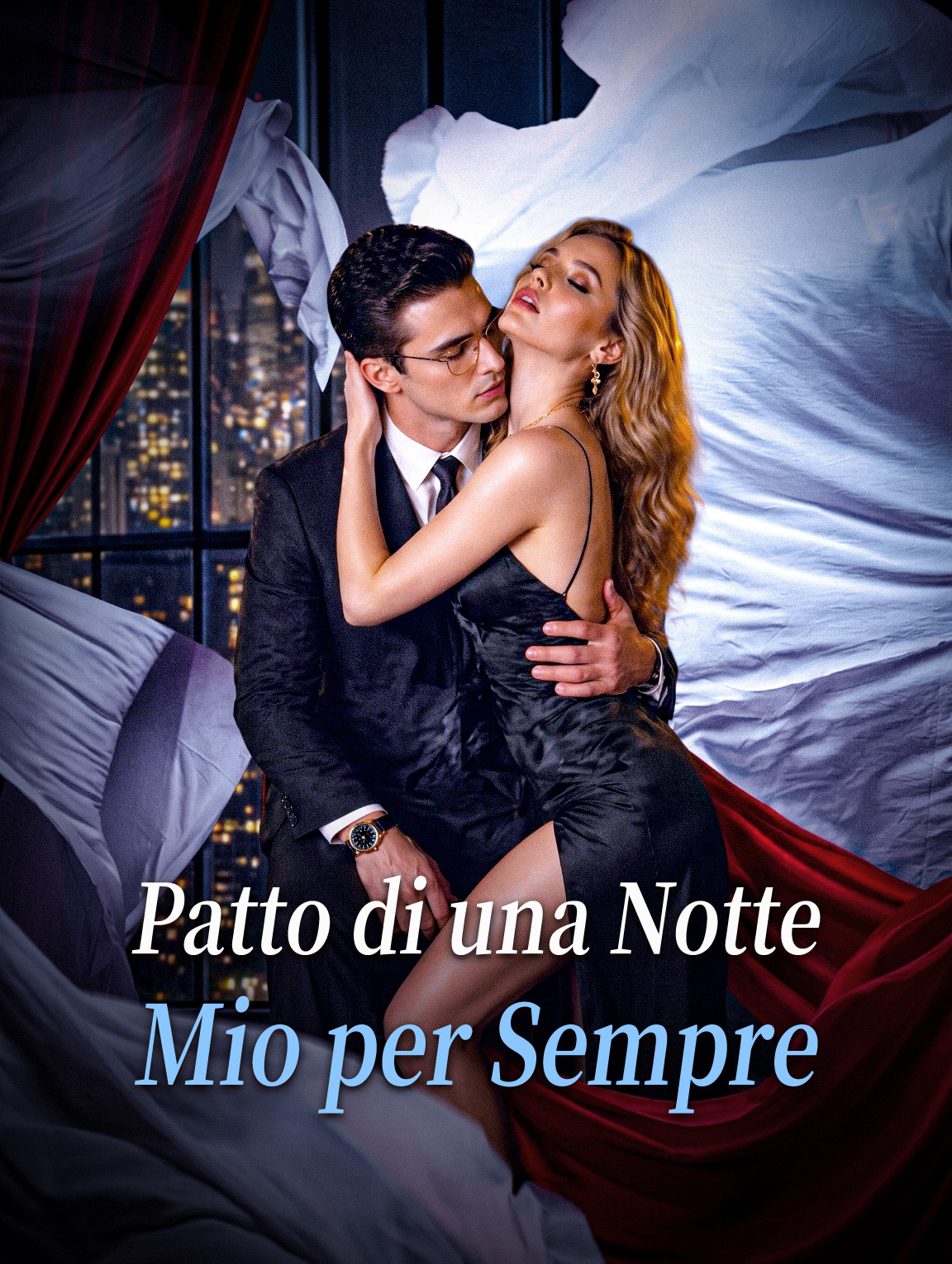 Patto di una Notte, Mio per Sempre
