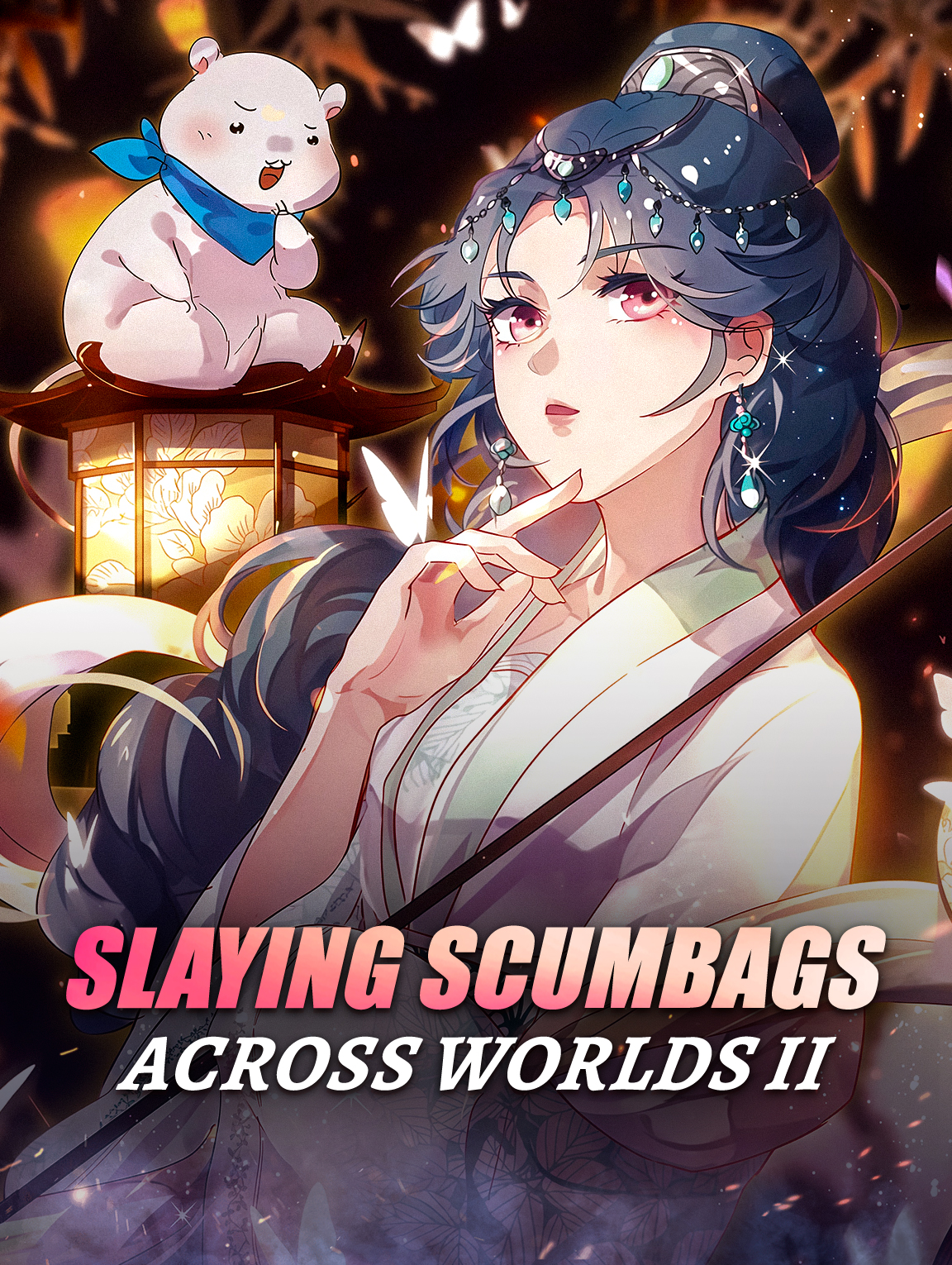 Slaying Scumbags Across Worlds II