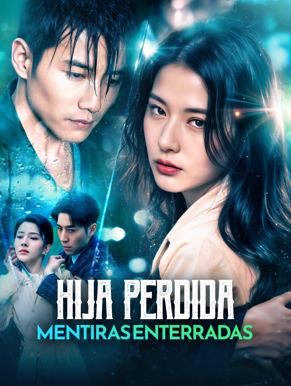 Hija Perdida, Mentiras Enterradas