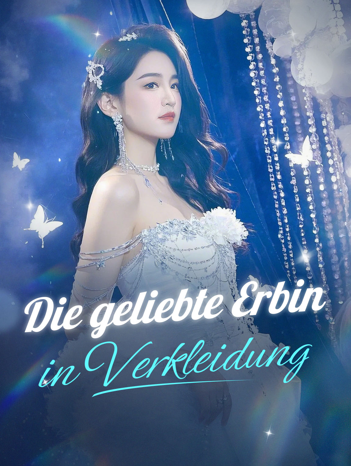 Die geliebte Erbin in Verkleidung