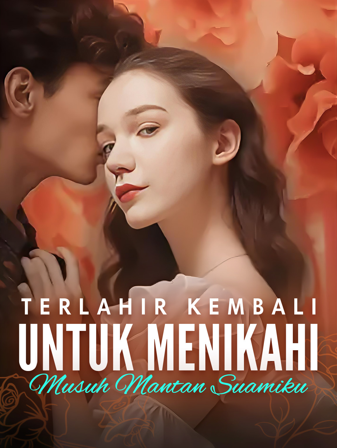 Terlahir Kembali untuk Menikahi Musuh Mantan Suamiku