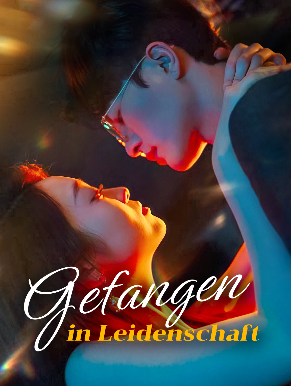 Gefangen in Leidenschaft