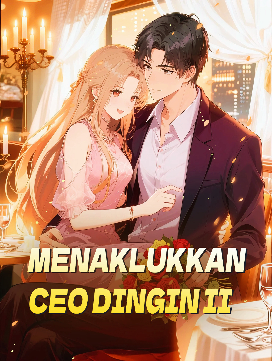 Menaklukkan CEO Dingin I