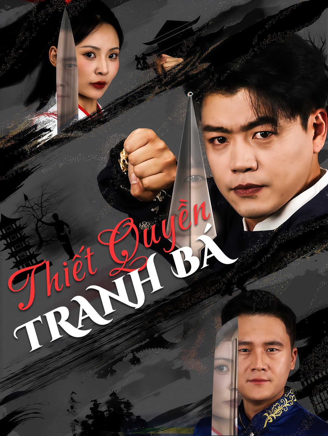 Thiết Quyền Tranh Bá