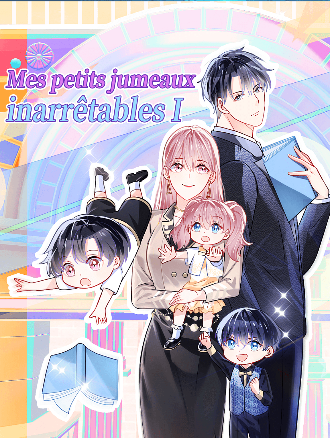 Mes petits jumeaux inarrêtables I