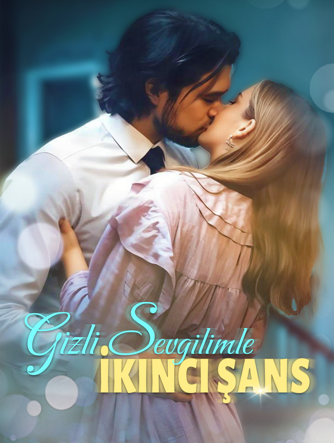 Gizli Sevgilimle İkinci Şans