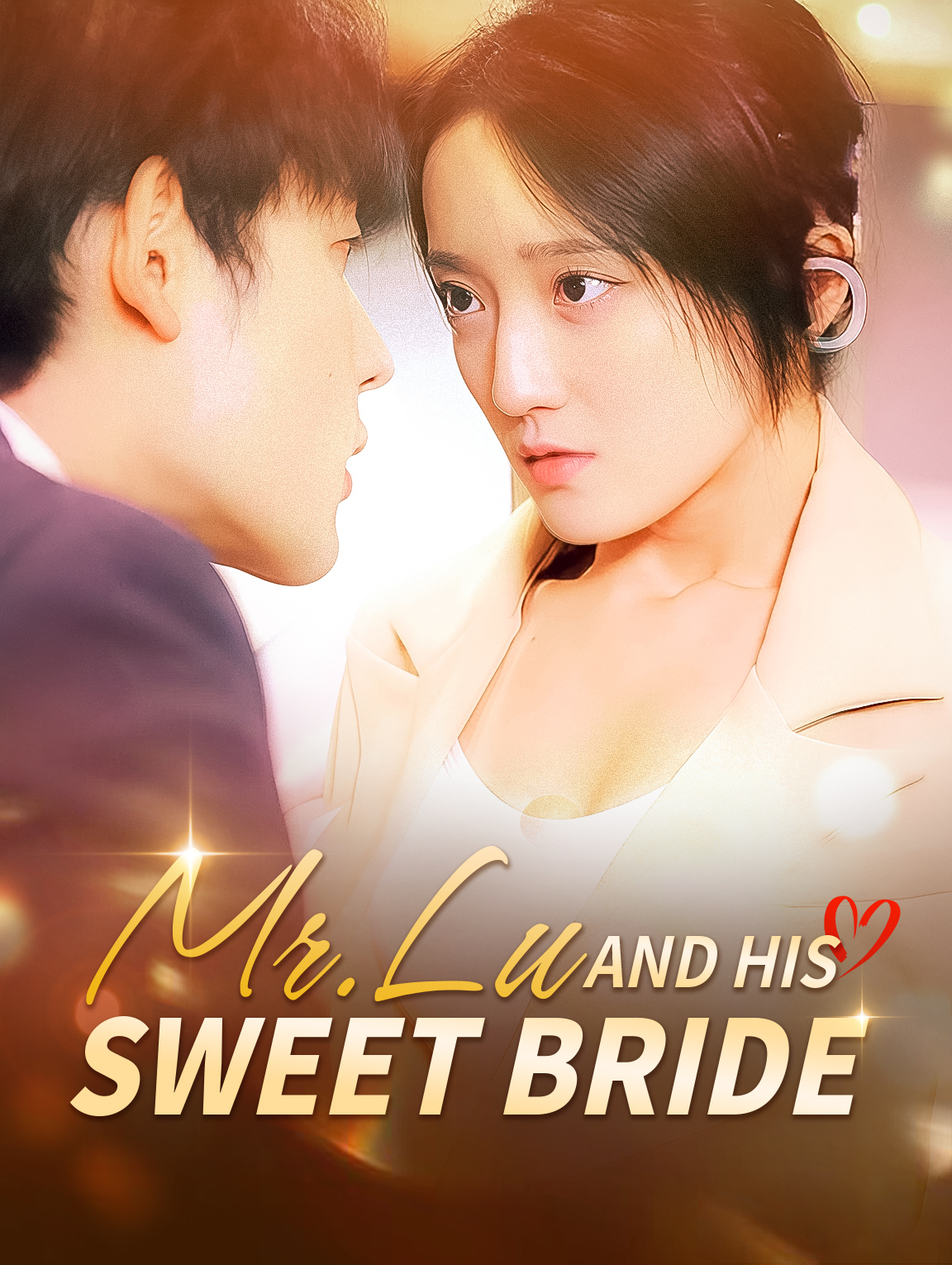 Mr. Lu and His Sweet Bride