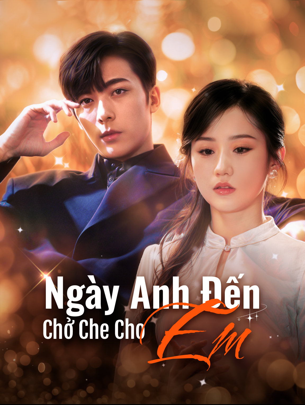 Ngày Anh Đến Chở Che Cho Em