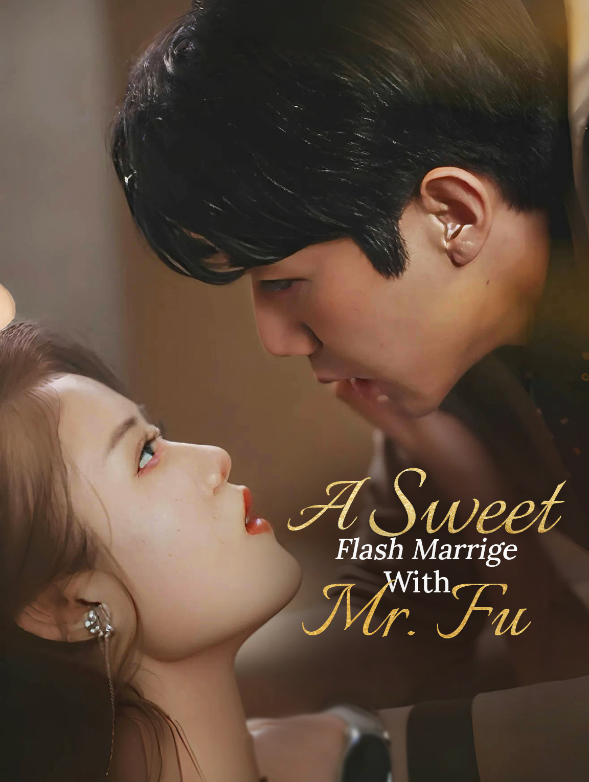 A Sweet Flash Marrige With Mr. Fu