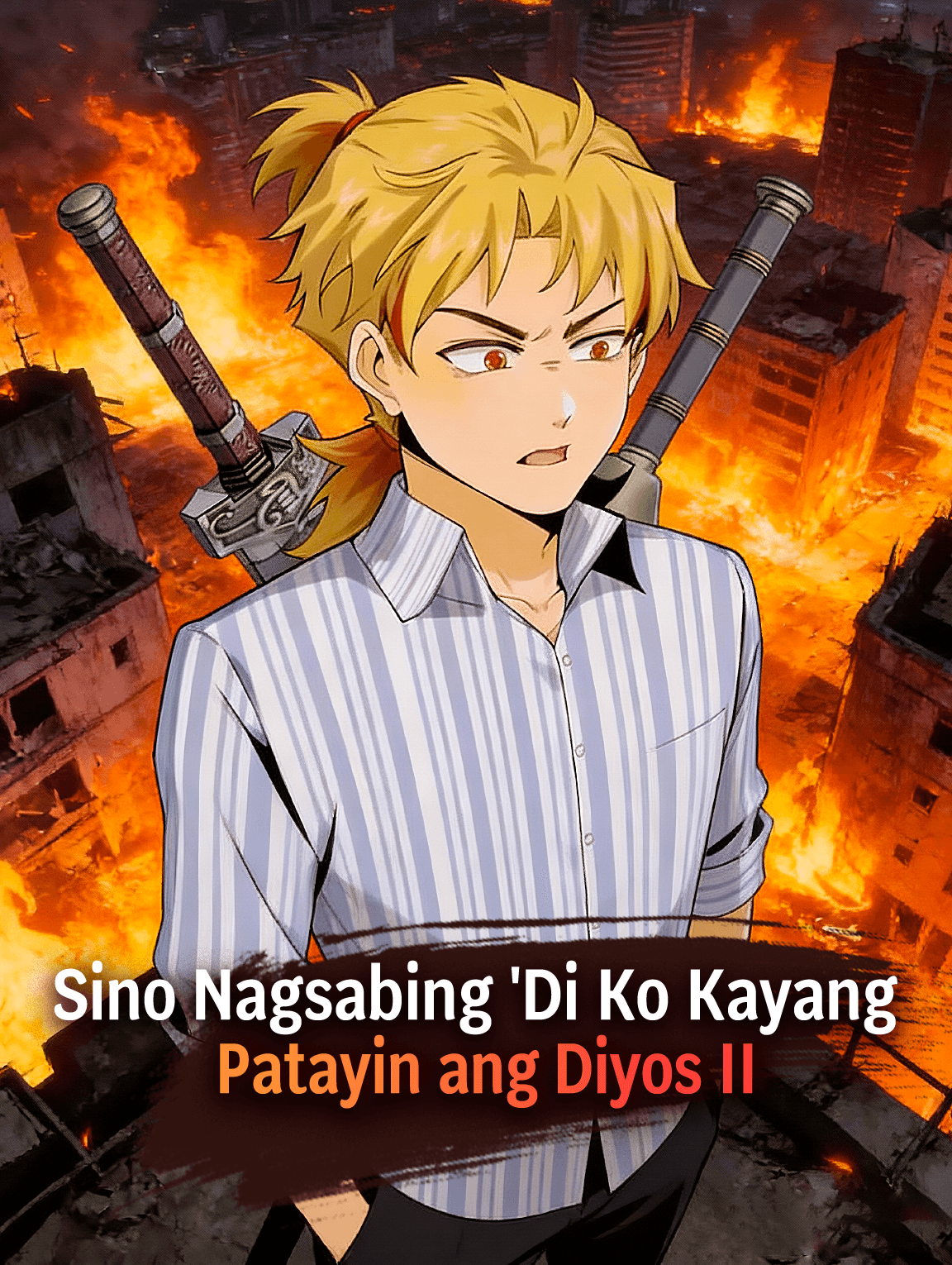 Sino Nagsabing 'Di Ko Kayang Patayin ang Diyos II