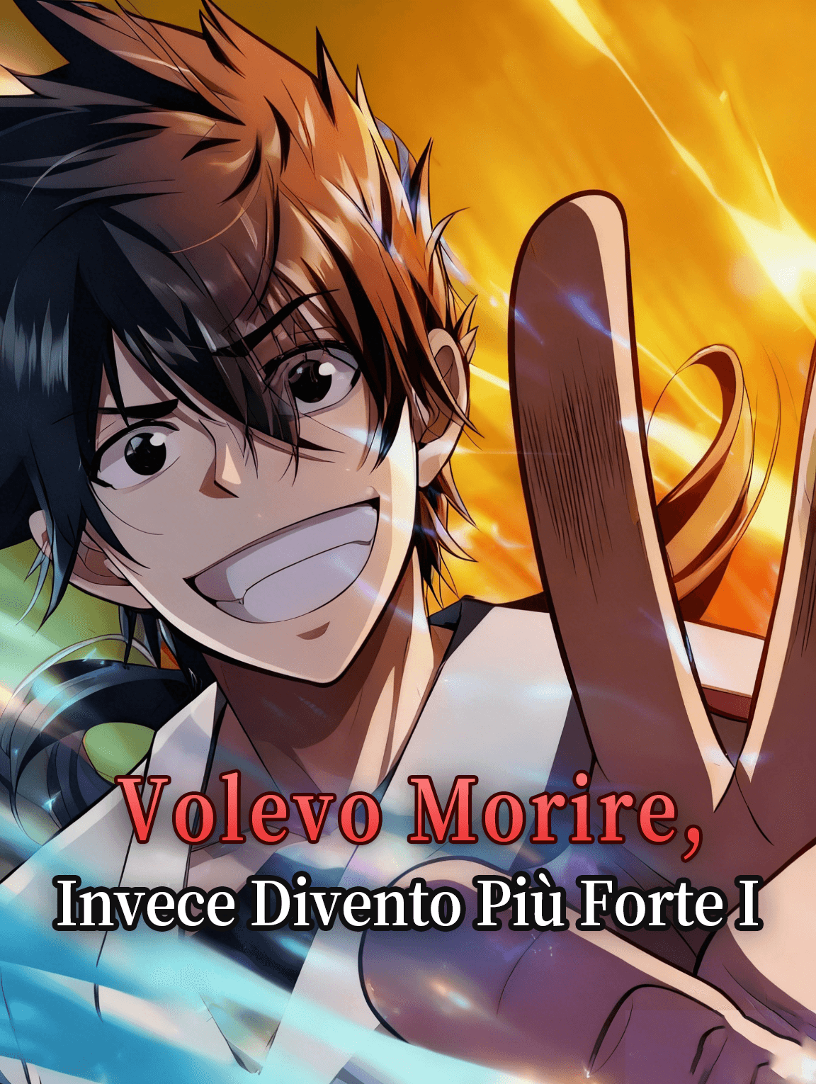 Volevo Morire, Invece Divento Più Forte I