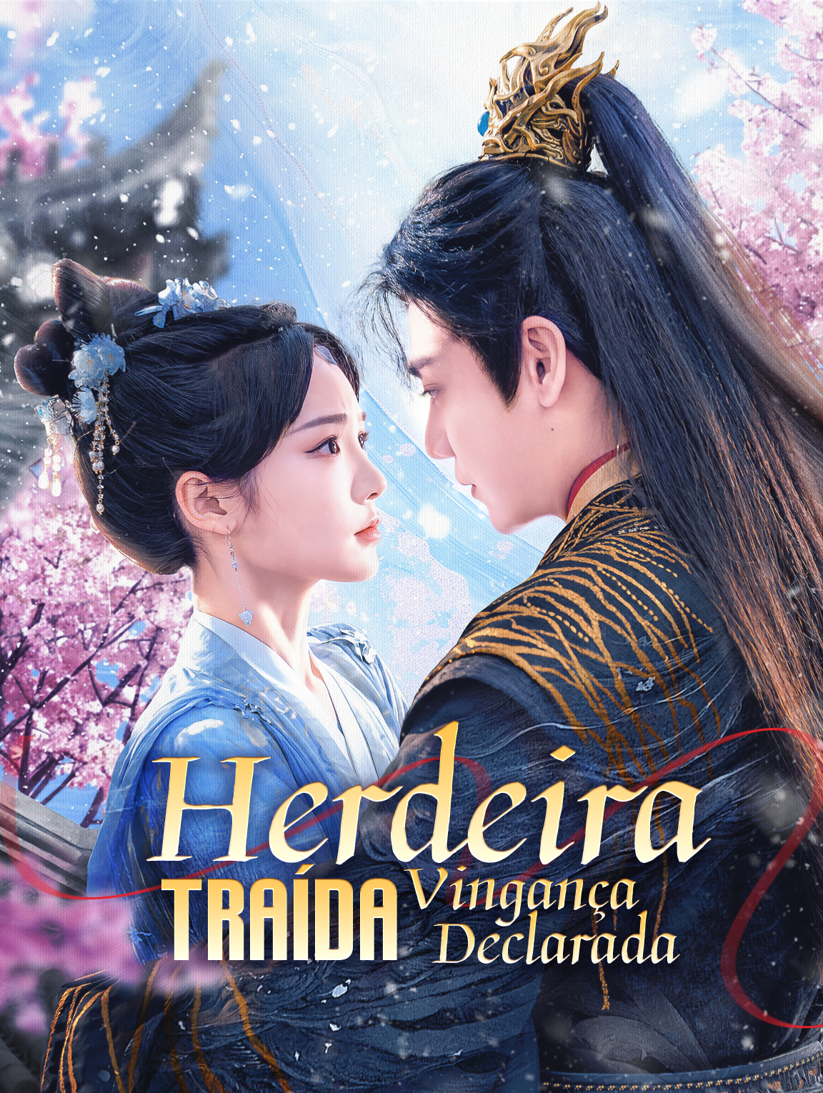 Herdeira Traída Vingança Declarada