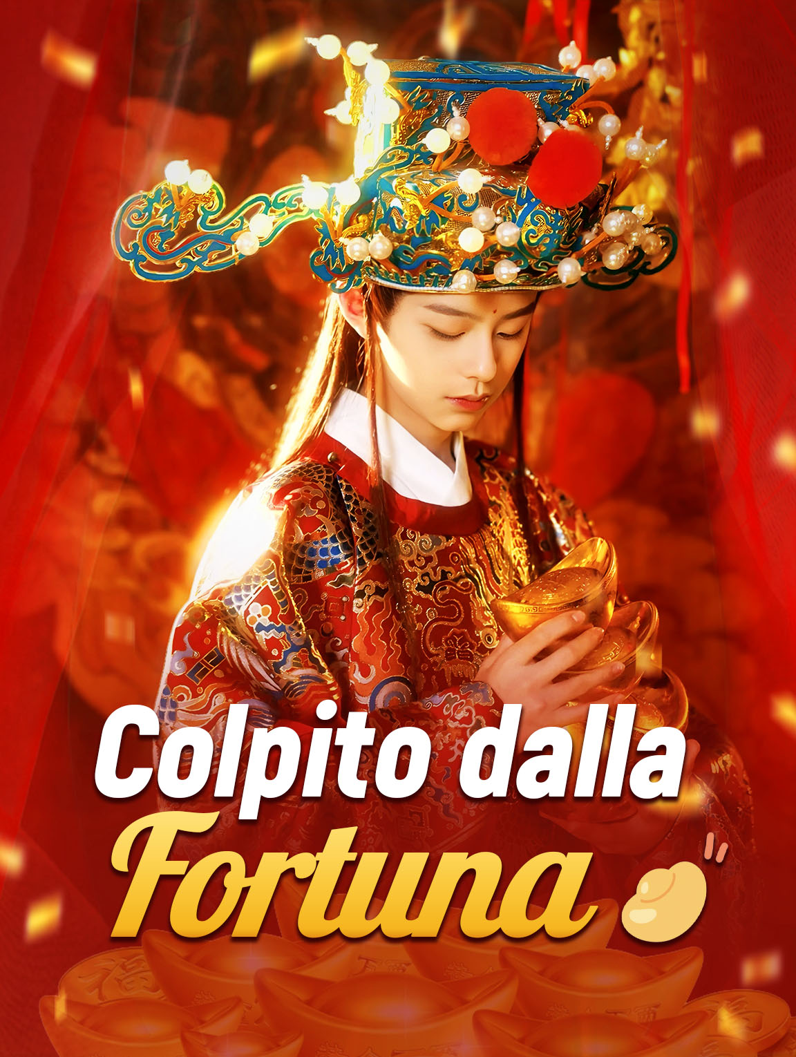 Colpito dalla Fortuna