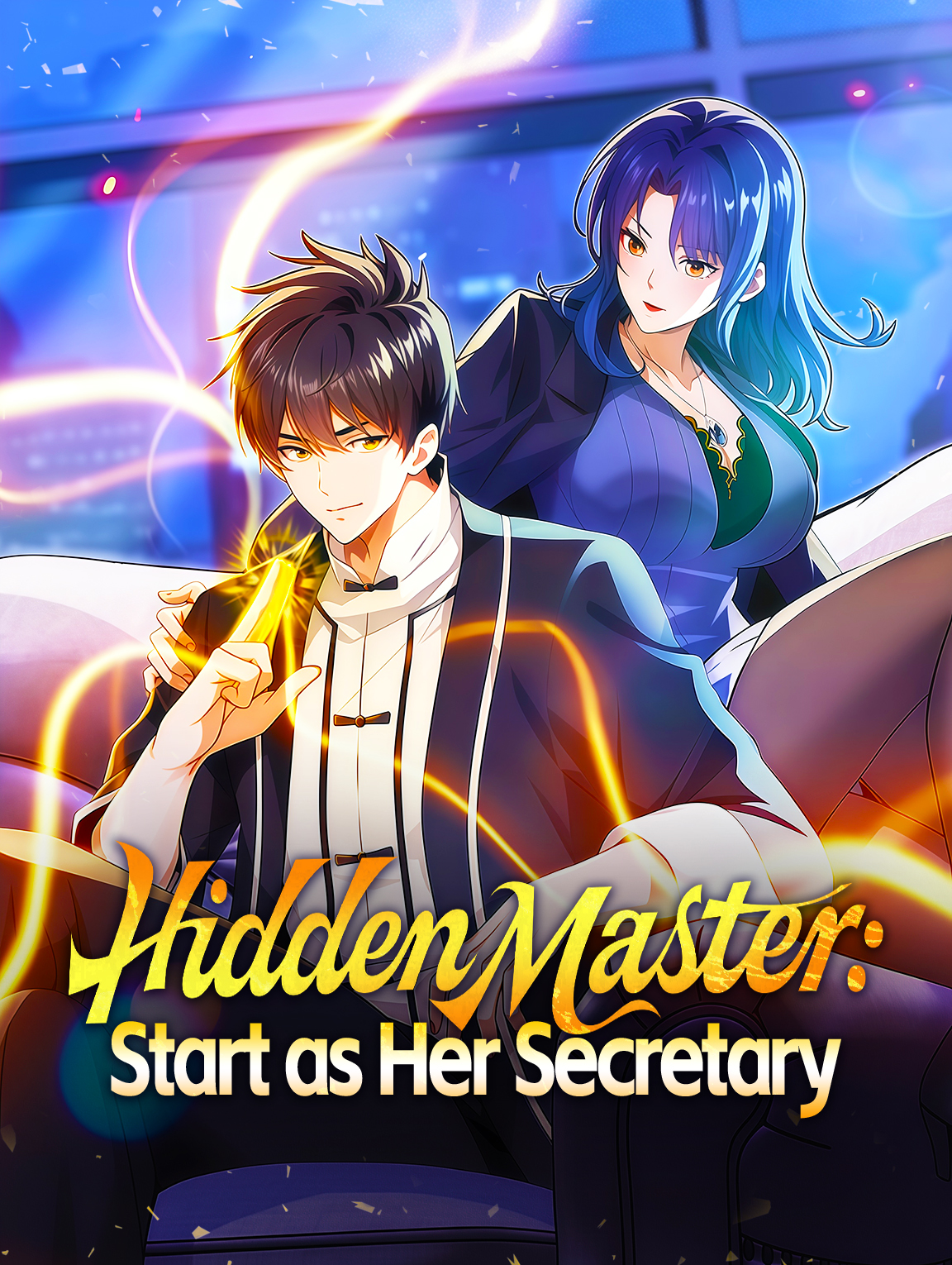 Hidden Master: Start as Her Secretary