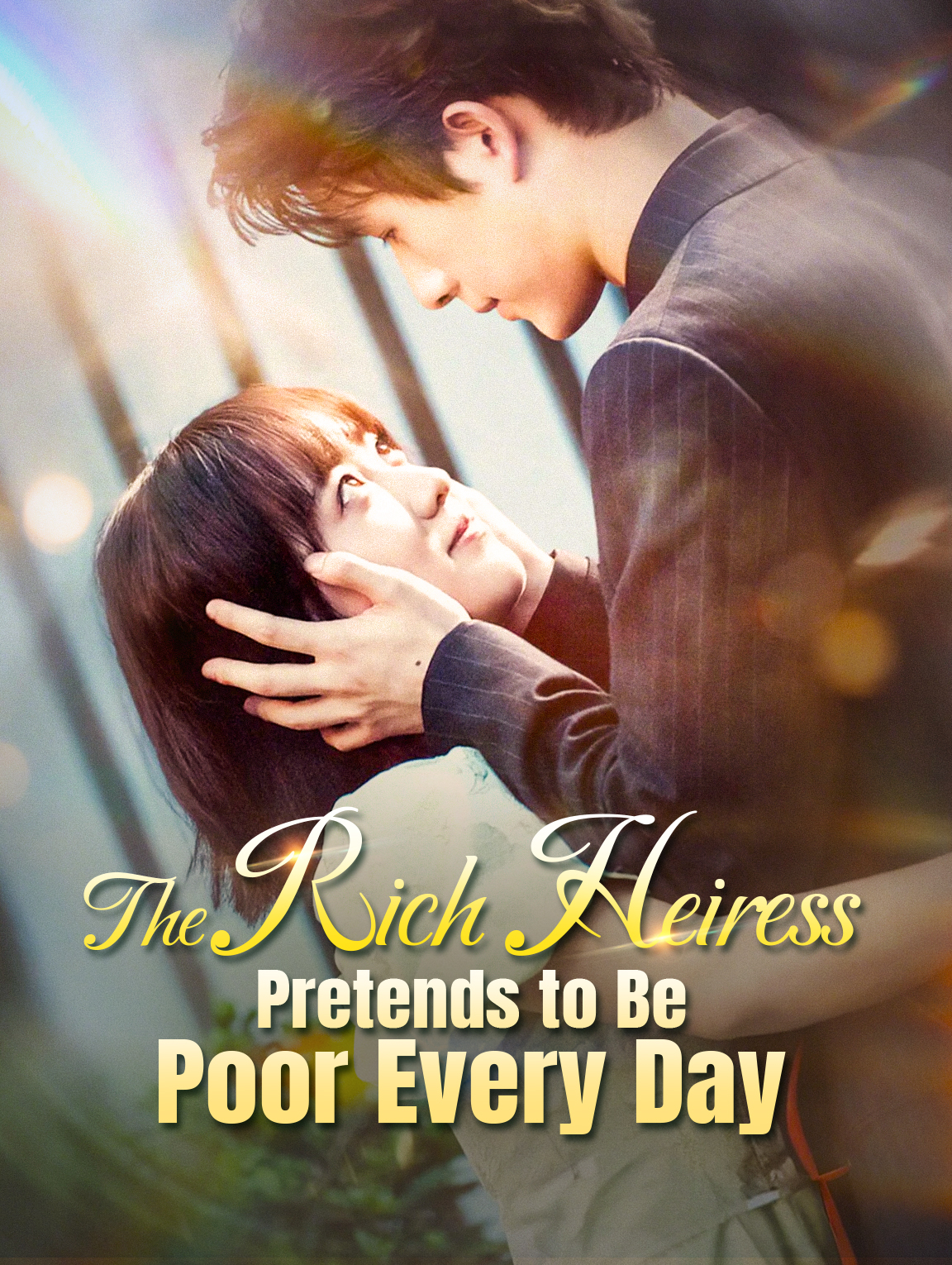 The Rich Heiress Pretends to Be Poor Every Day