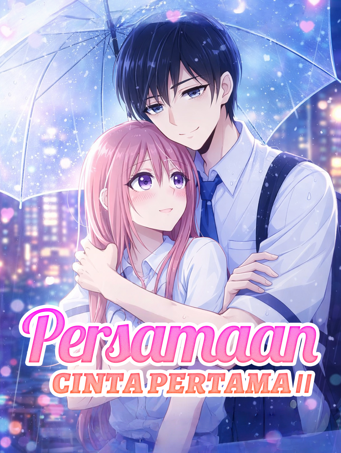 Persamaan Cinta Pertama II