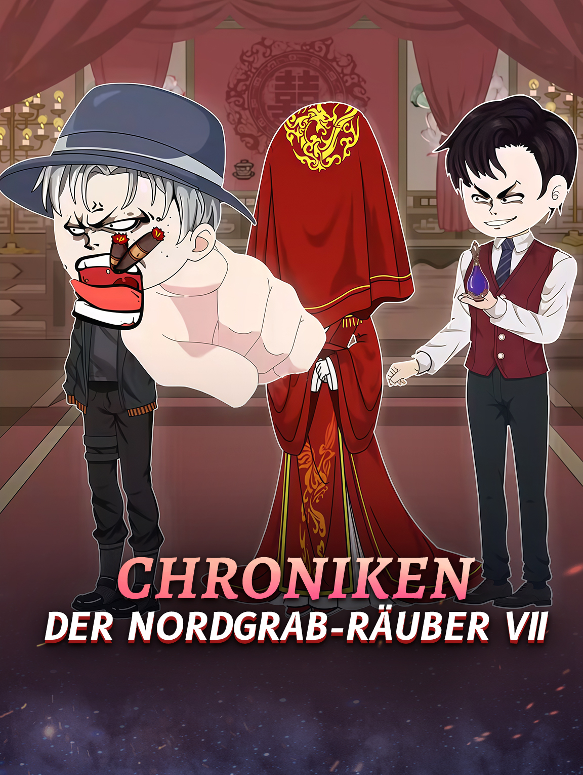 ChronikenDer Nordgrab-Räuber Ⅶ