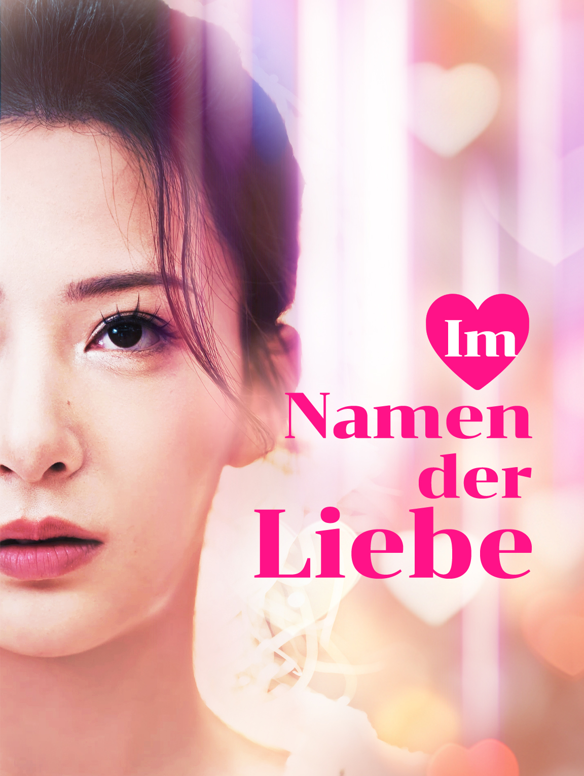 Im Namen der Liebe