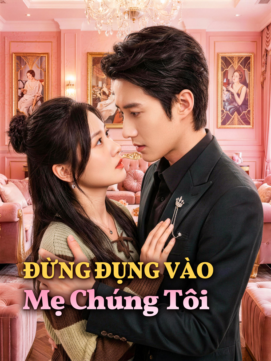 Đừng Đụng Vào Mẹ Chúng Tôi