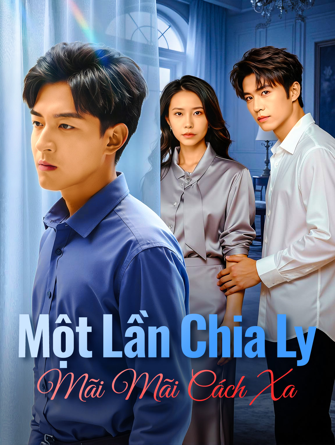 Một Lần Chia LyMãi Mãi Cách Xa