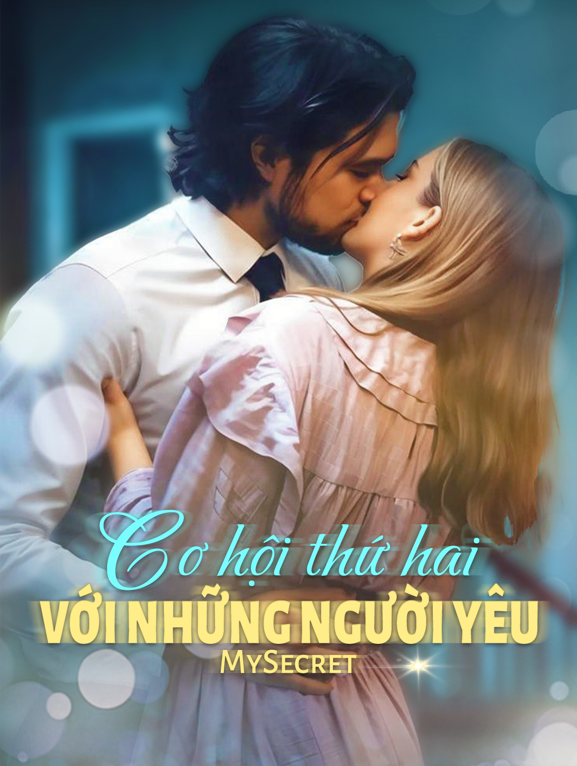 Cơ hội thứ hai với những người yêu MySecret