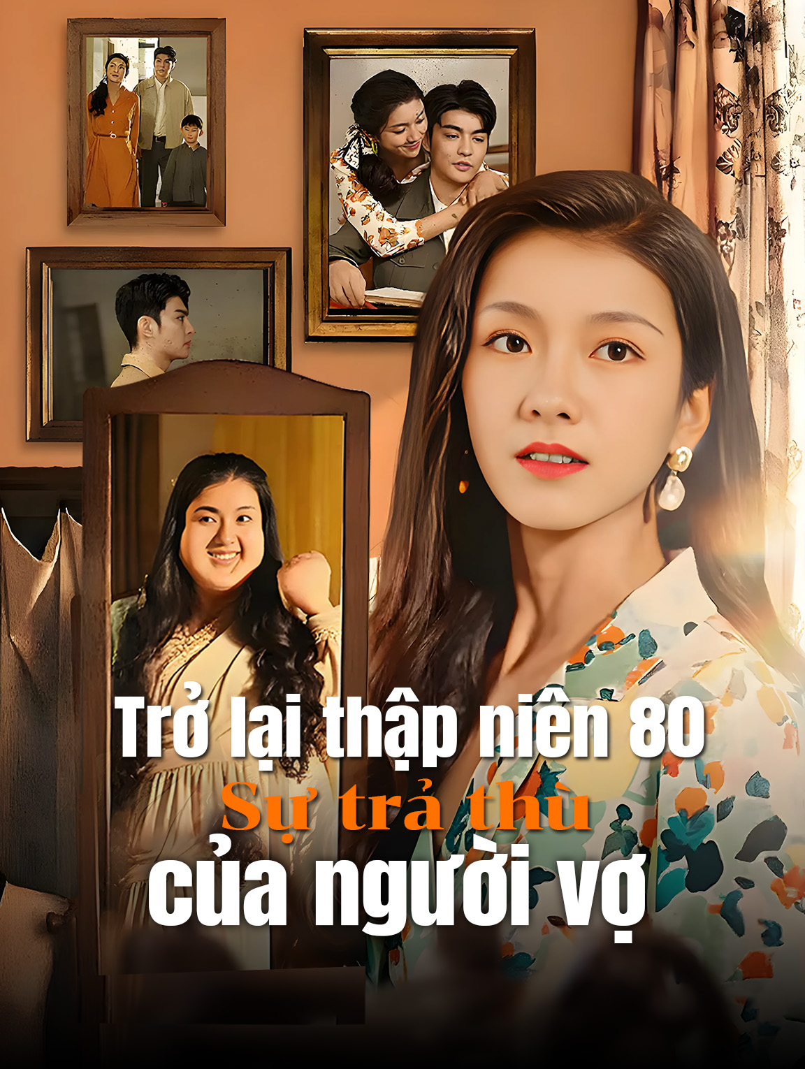 Trở lại thập niên 80: Sự trả thù của người vợ