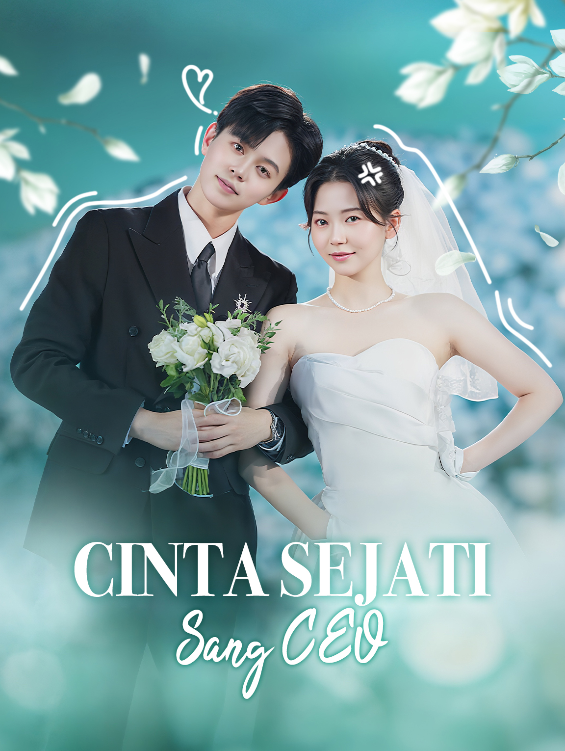 Cinta Sejati Sang CEO