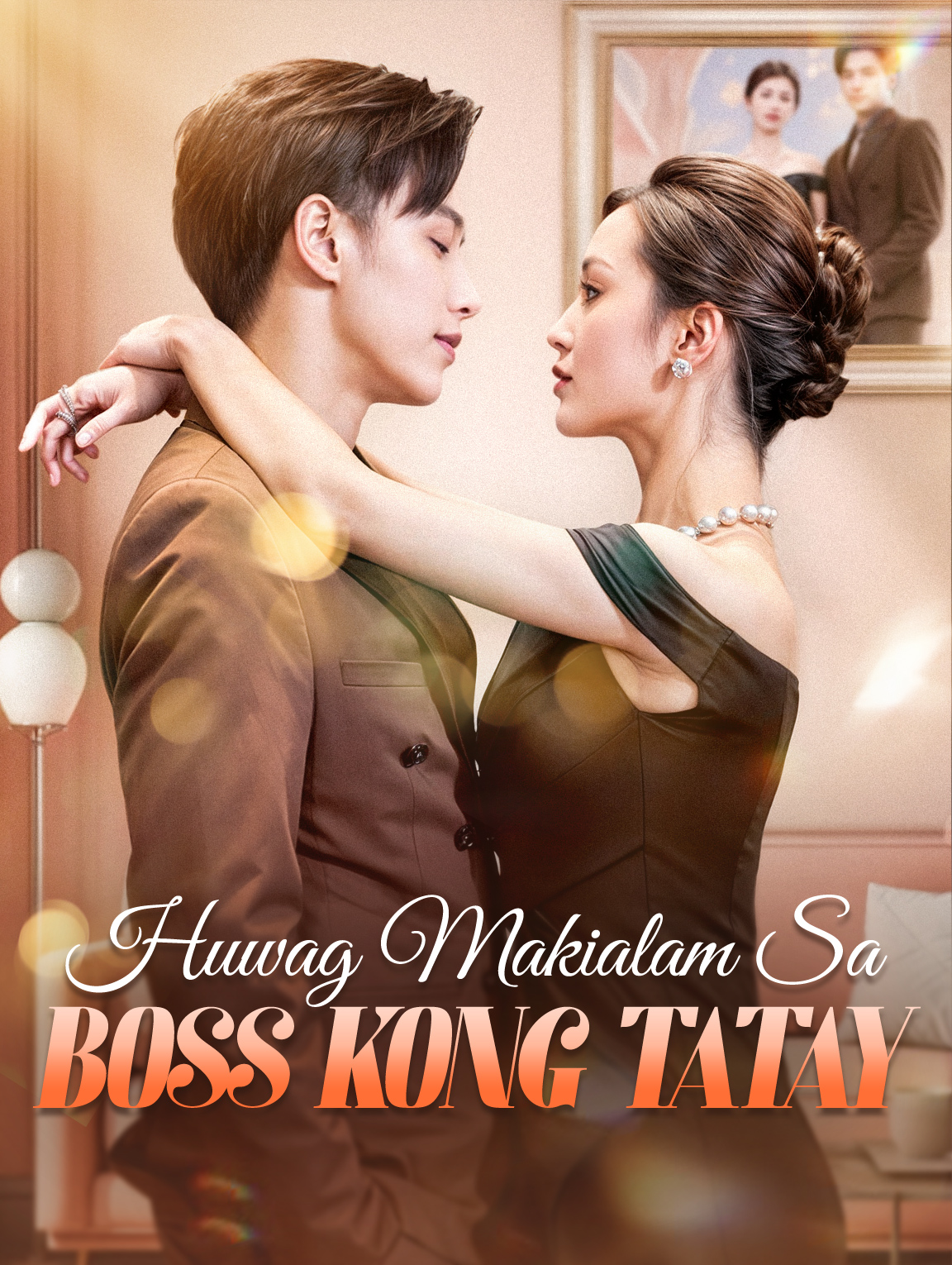 Huwag Makialam Sa Boss Kong Tatay