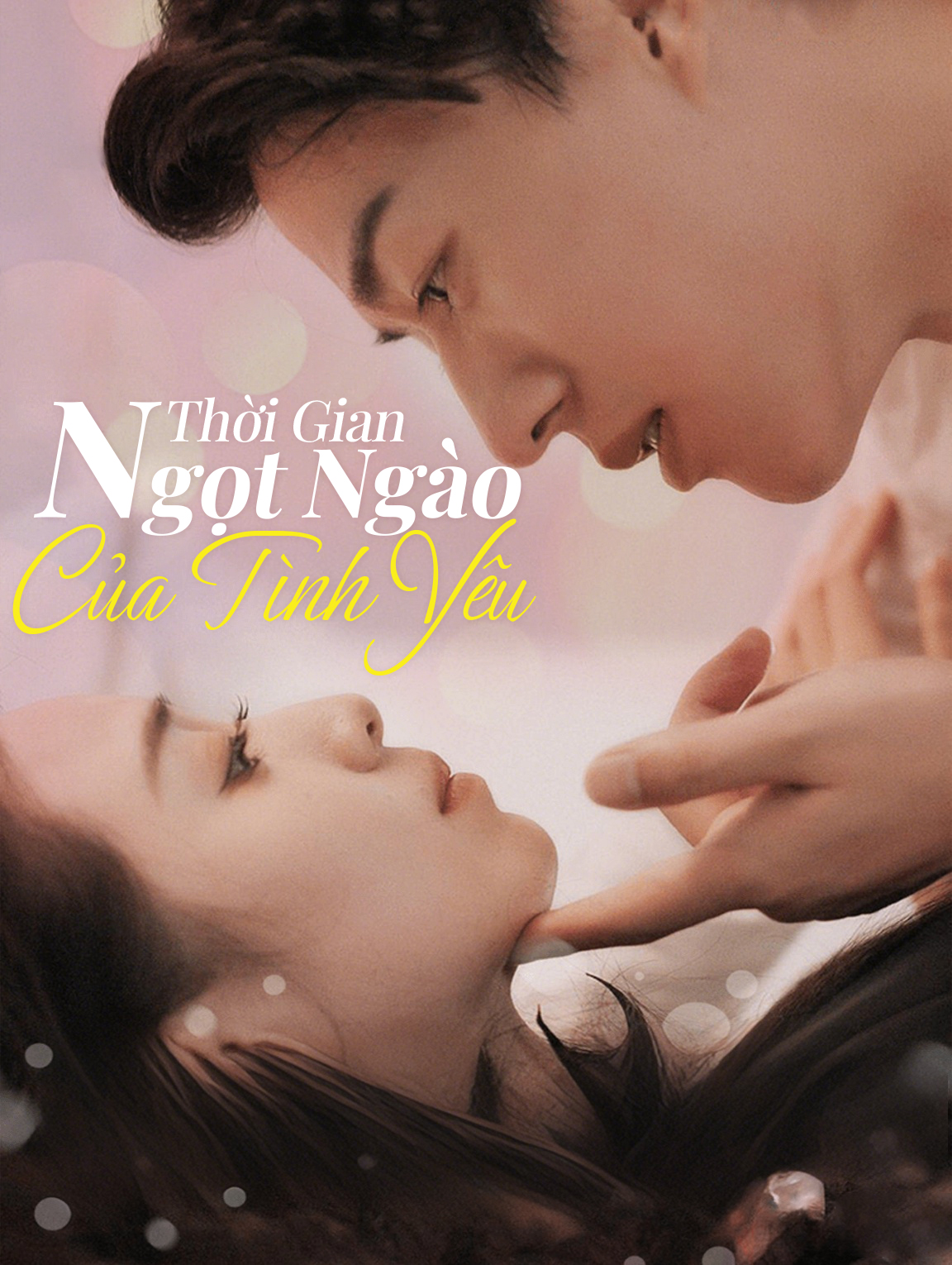 Thời Gian Ngọt Ngào Của Tình Yêu