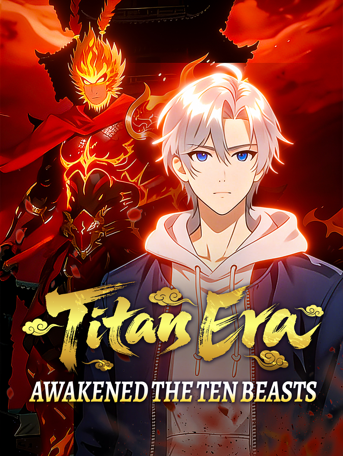 Titan Era: Awakened the Ten Beasts