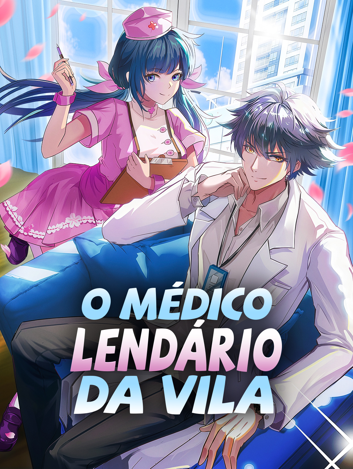 O Médico Lendário da Vila