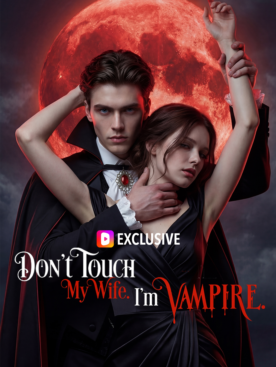 Jangan Sentuh Istri Saya. Aku adalah Vampir