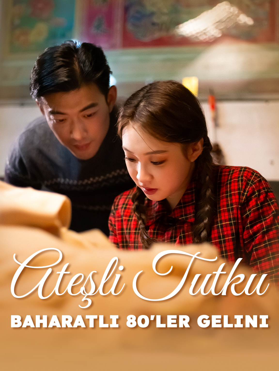 Ateşli Tutku: Baharatlı 80'ler Gelini