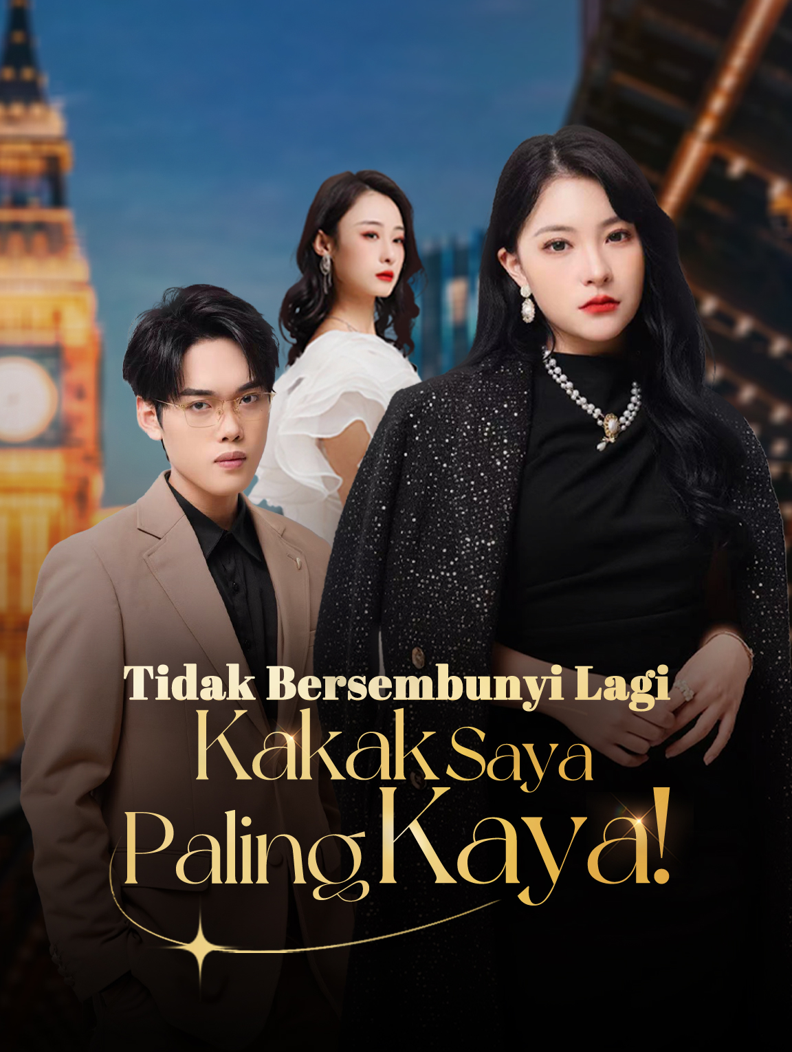 Tidak Menyembunyikan Lagi—Kakak Saya Paling Kaya!