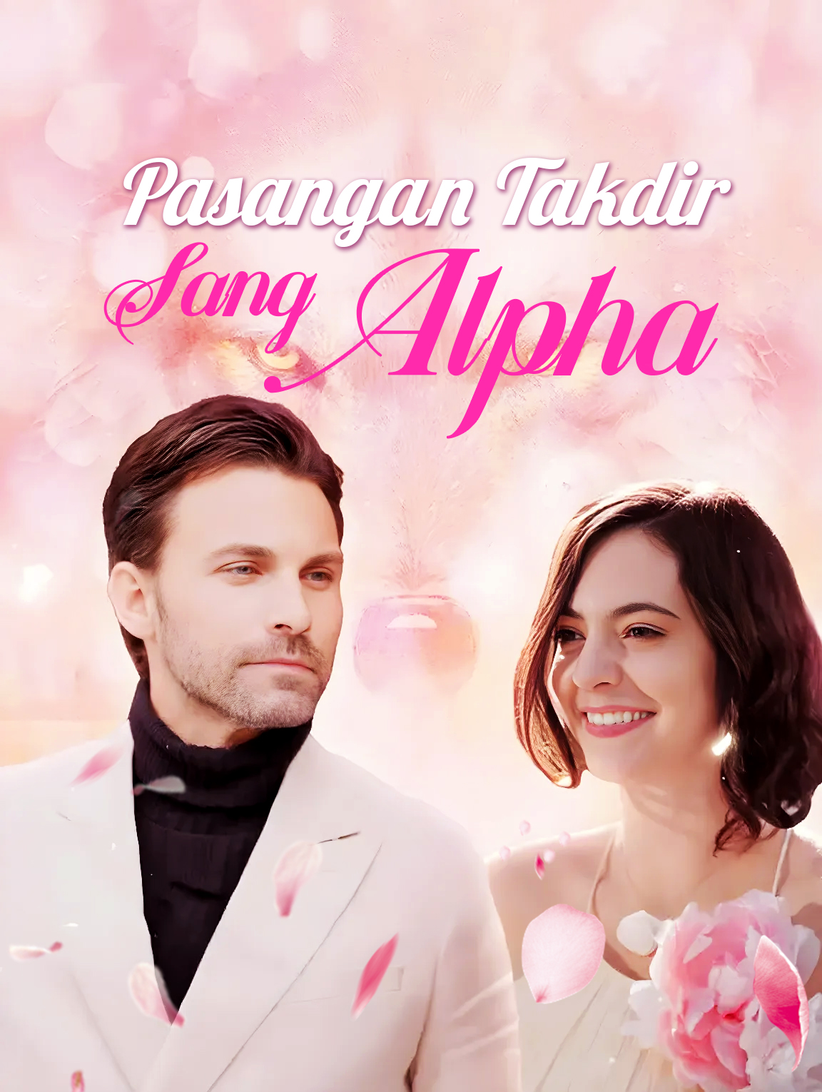 Pasangan Takdir Sang Alpha