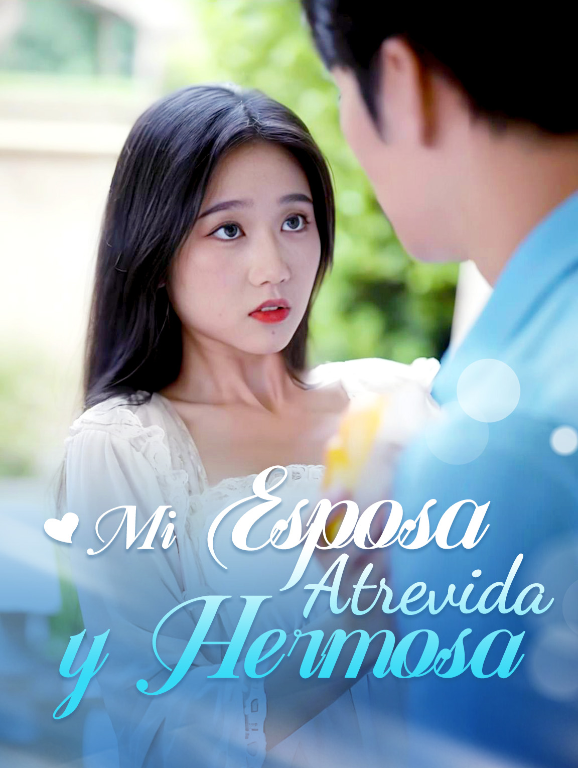 Mi Esposa Atrevida y Hermosa