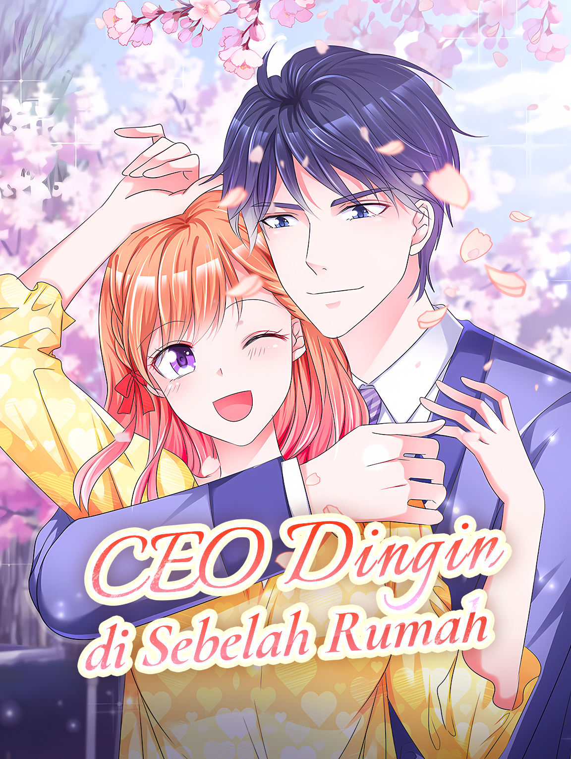 CEO Dingin di Sebelah Rumah