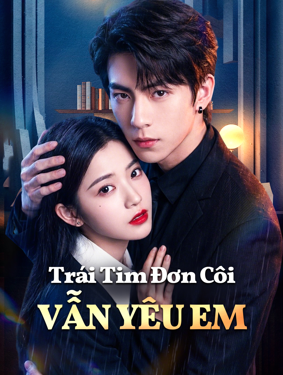 Trái Tim Đơn Côi Vẫn Yêu Em