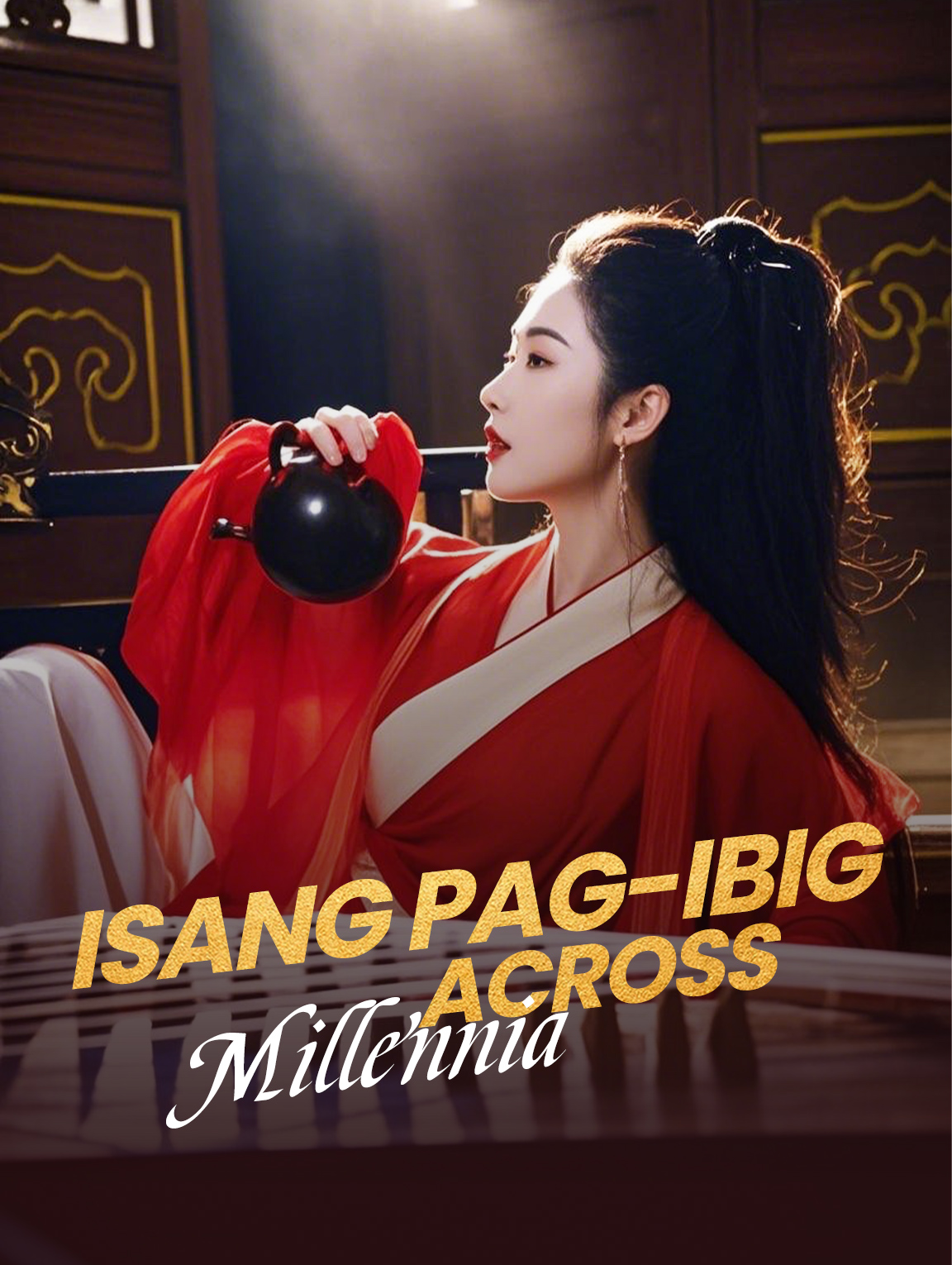 Isang Pag-ibigAcross Millennia