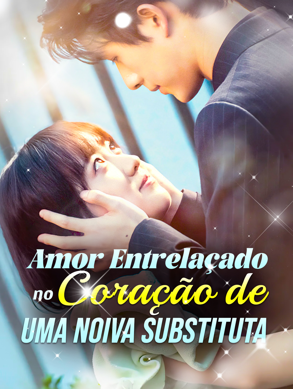 Amor Entrelaçado no Coração de uma Noiva Substituta