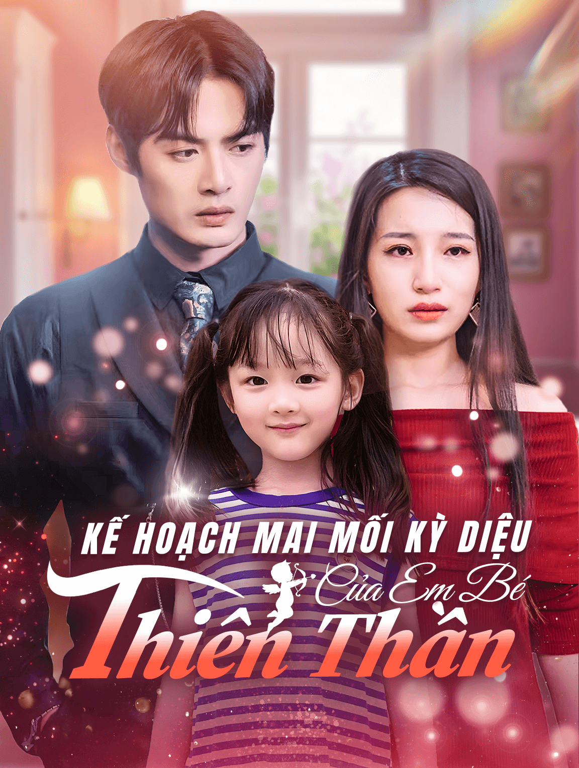 Kế Hoạch Mai Mối Kỳ Diệu Của Em Bé Thiên Thần