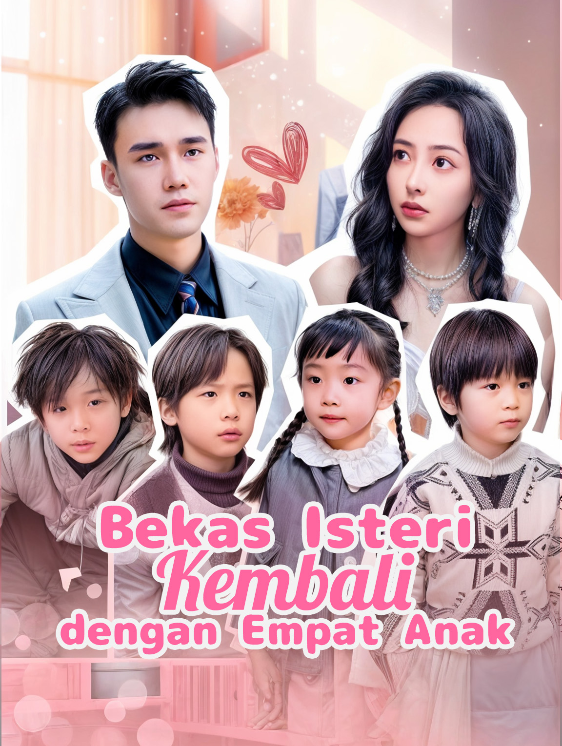 Bekas Isteri Kembali dengan Empat Anak