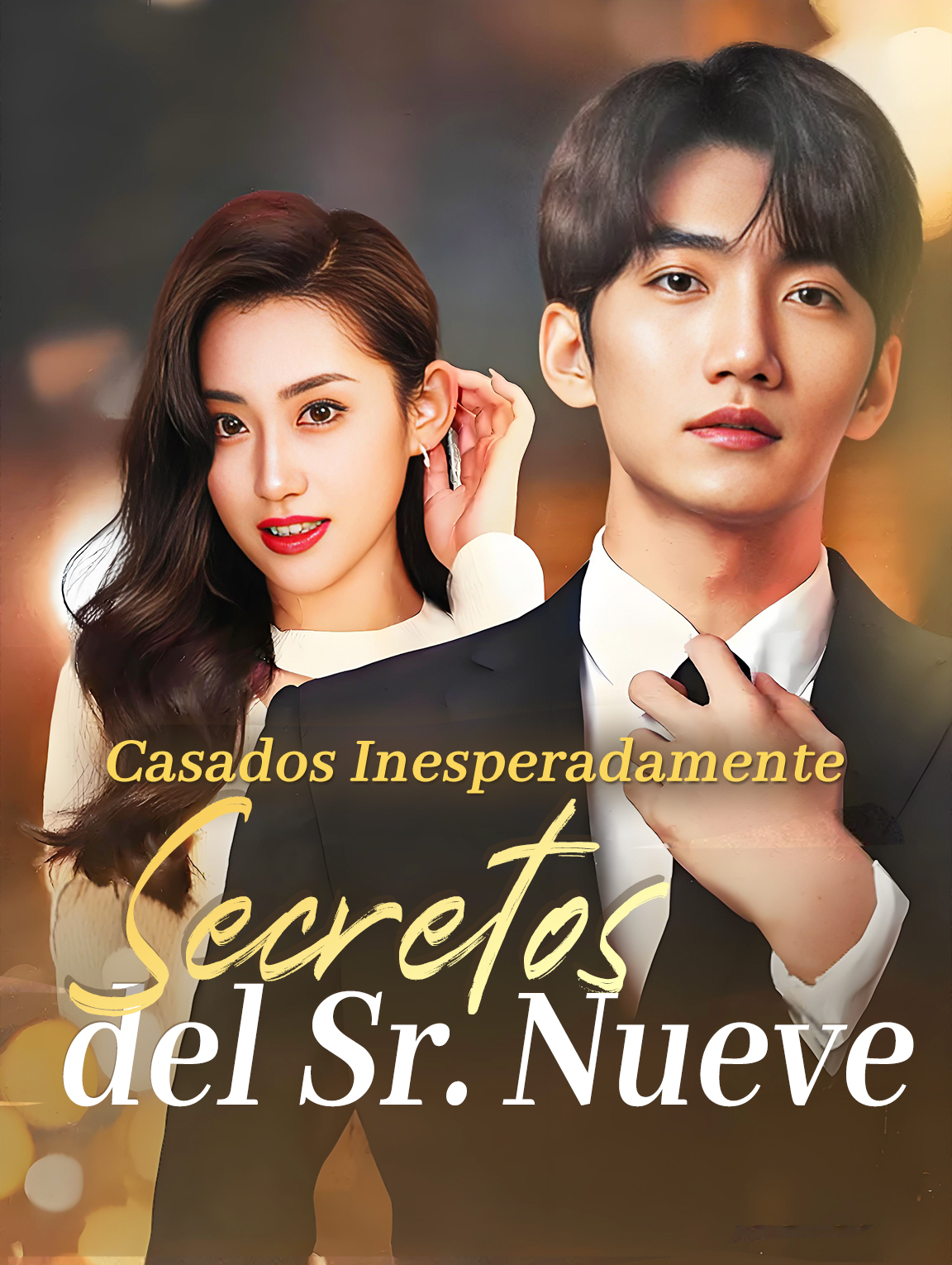 Casados Inesperadamente: Secretos del Sr. Nueve